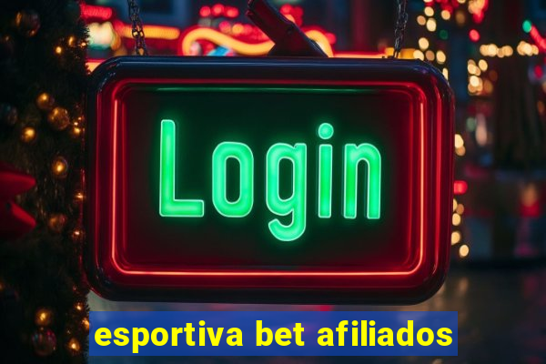 esportiva bet afiliados